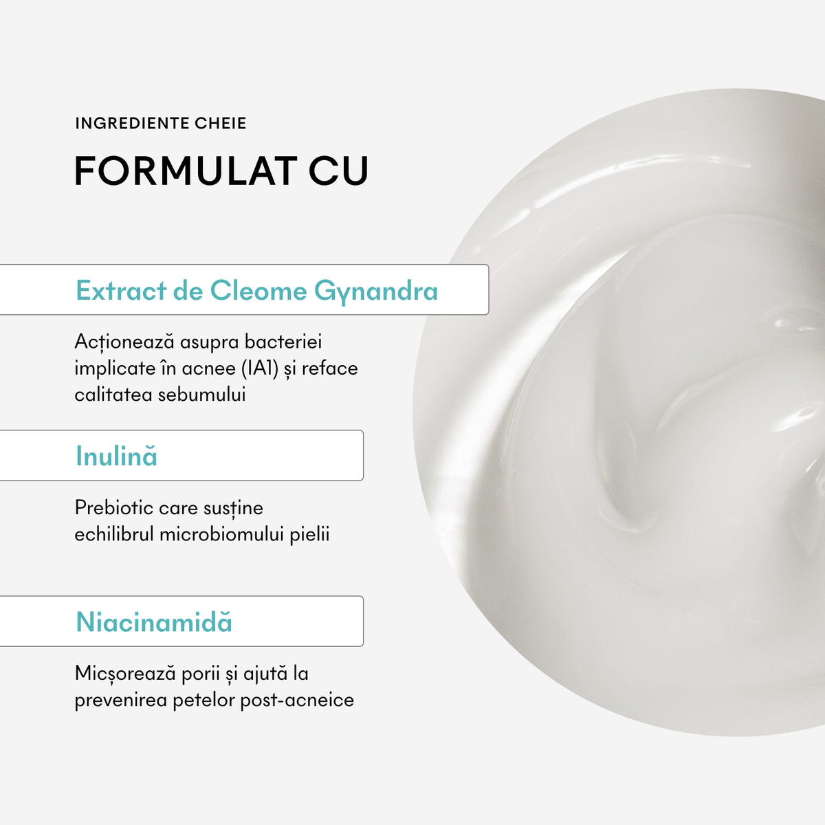 Cleome Gynandra, inulină, niacinamidă și Lactobacillus Ferment în Ivapur AKNEBIOME