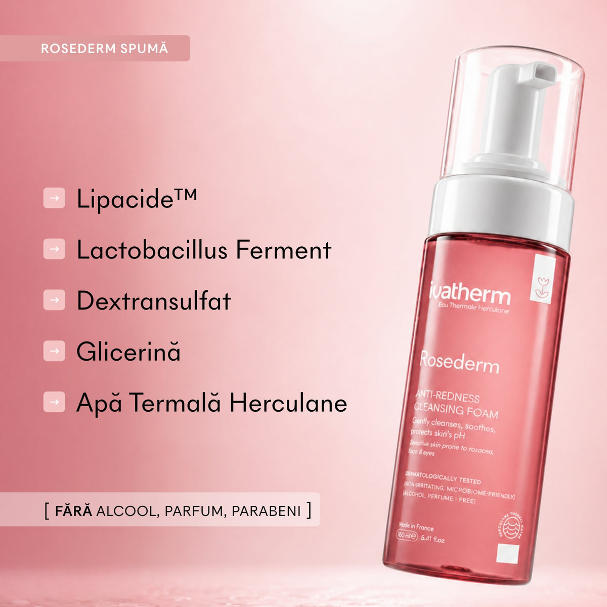 Lipacide, Lactobacillus Ferment și Dextransulfat în Rosederm Spumă