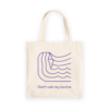 IVA Tote Bag – „I found the source / Don’t rush my routine”